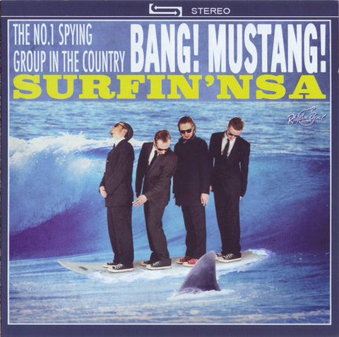 Bang! Mustang! - Surfin' NSA