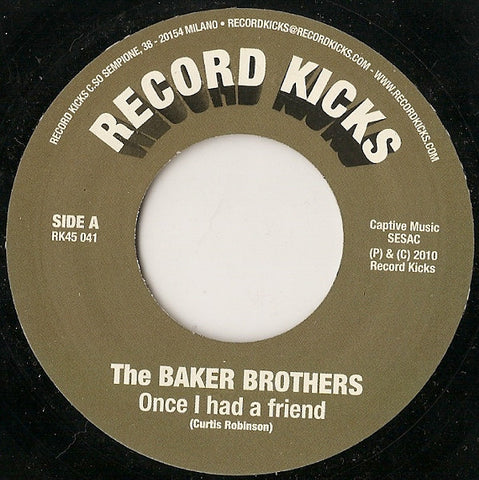 The Baker Brothers - Once I Had A Friend