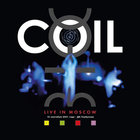 Coil - Live in Moscow