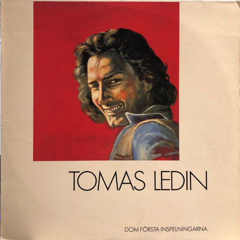Tomas Ledin - Dom Första Inspelningarna