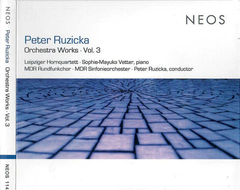 Peter Ruzicka - Orchestra Works - Vol. 3