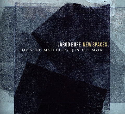 Jarod Bufe - New Spaces