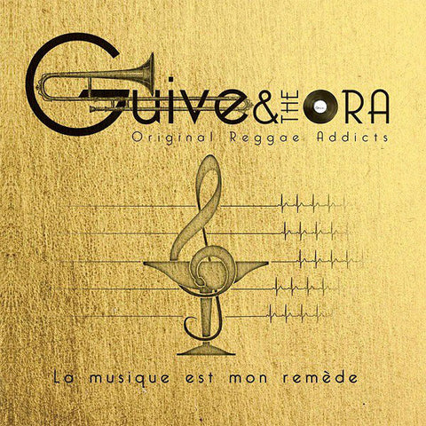 Guive & The Ora - La musique est mon remède