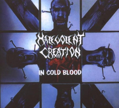 Malevolent Creation - In Cold Blood