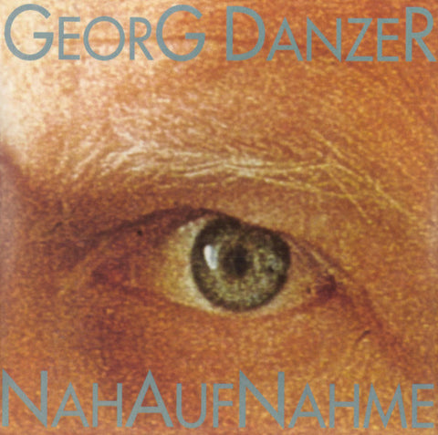 Georg Danzer - NahAufNahme