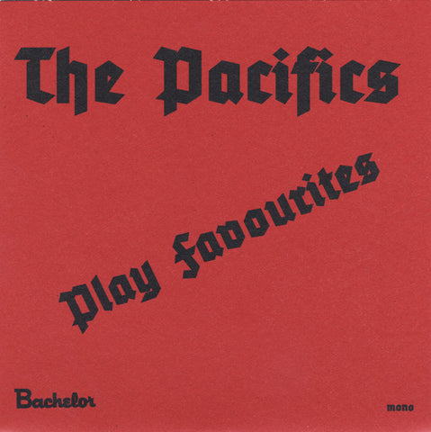 The Pacifics - Play Favourites