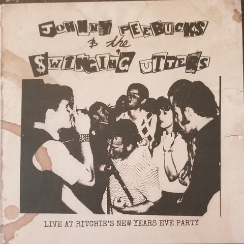 Johnny Peebucks & The Swinging Utters - Live At Ritchie's New Years Eve Party