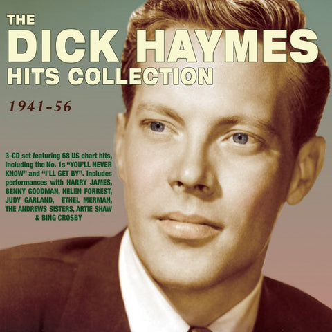 Dick Haymes - The Dick Haymes Hits Collection 1941-56