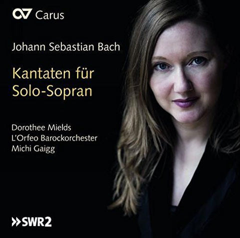 Johann Sebastian Bach - Dorothee Mields, L'Orfeo Barockorchester, Michi Gaigg - Kantaten Für Solo-Sopran