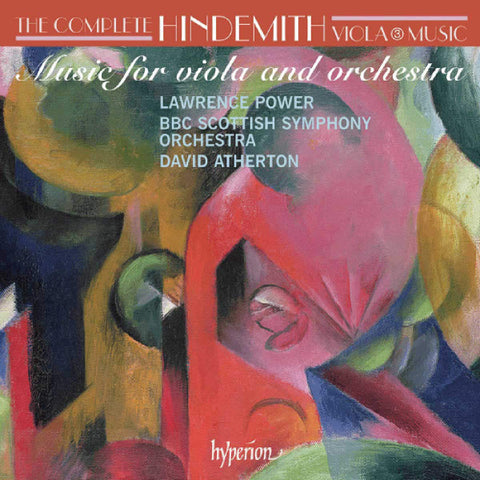 Hindemith - Lawrence Power, BBC Scottish Symphony Orchestra, David Atherton - Music For Viola And Orchestra