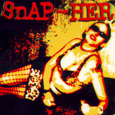 Snap-Her - Queen-Bitch Of Rock & Roll