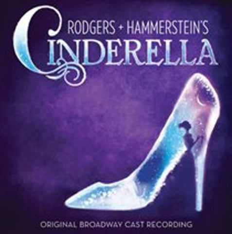 Richard Rodgers, Oscar Hammerstein II - Cinderella (Original Broadway Cast Recording)