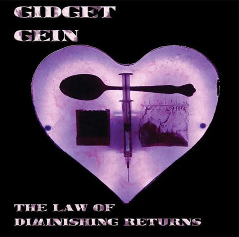 Gidget Gein - The Law Of Diminishing Returns