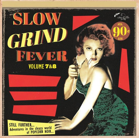 Various - Slow Grind Fever - Volume 7 & 8