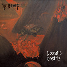 The Black - Peccatis Nostris / Capistrani Pugnator