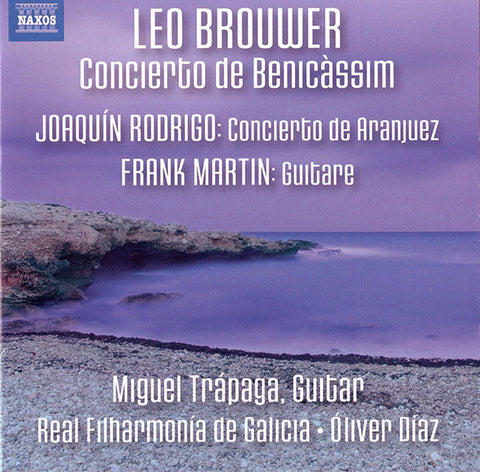 Leo Brouwer, Miguel Trápaga, Óliver Díaz, Real Filharmonía De Galicia - Concierto de Benicàssim