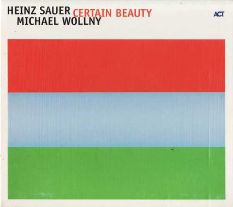 Heinz Sauer, Michael Wollny - Certain Beauty