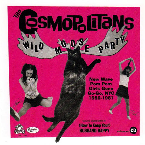The Cosmopolitans - Wild Moose Party
