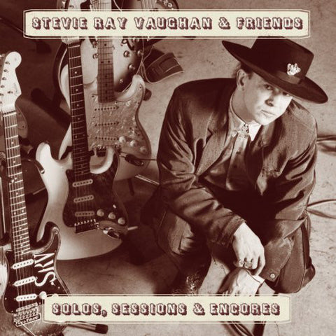 Stevie Ray Vaughan & Friends - Solos, Sessions & Encores