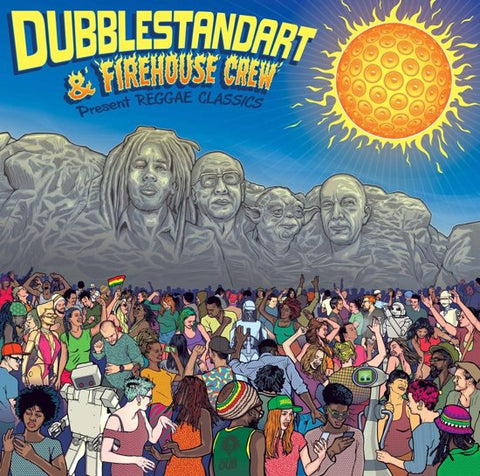 Dubblestandart & Firehouse Crew - Present Reggae Classics