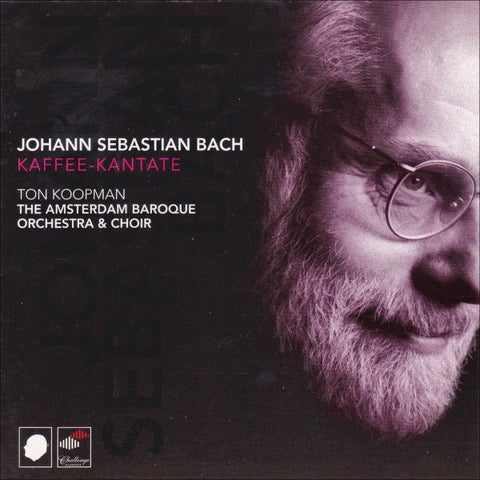Johann Sebastian Bach - Ton Koopman, The Amsterdam Baroque Orchestra & Choir - Kaffee-Kantate