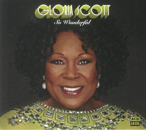 Gloria Scott - So Wonderful