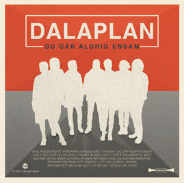 Dalaplan - Du Går Aldrig Ensam