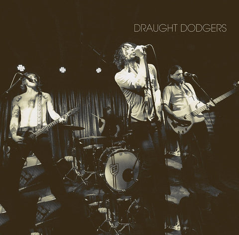 Draught Dodgers - Draught Dodgers