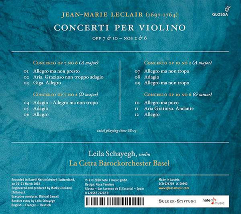 Jean-Marie Leclair, Leila Schayegh, La Cetra Barockorchester Basel - Concerti Per Violino (Op. 7 &10 – Nos 2 & 6)