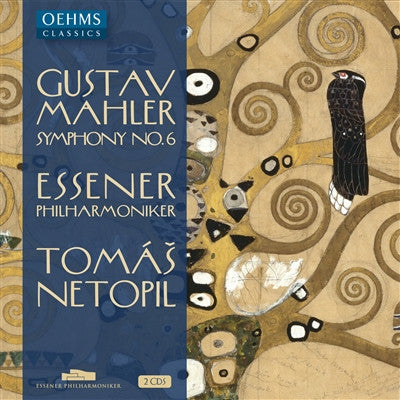 Gustav Mahler, Essener Philharmoniker, Tomáš Netopil - Symphony No. 6