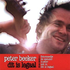 Peter Beeker - Dit Is Legaal