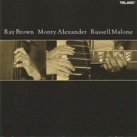 Ray Brown, Monty Alexander, Russell Malone, - Ray Brown Monty Alexander Russell Malone