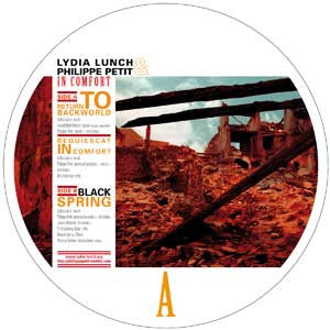 Lydia Lunch / Philippe Petit - In Comfort