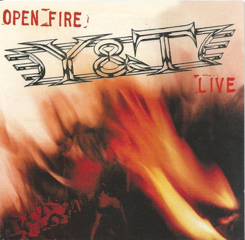 Y & T - Open Fire