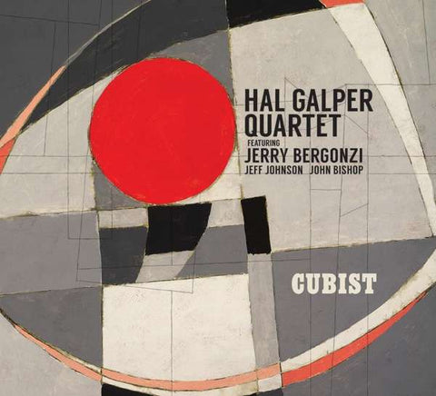Hal Galper Quartet Featuring Jerry Bergonzi, Jeff Johnson, John Bishop - Cubist