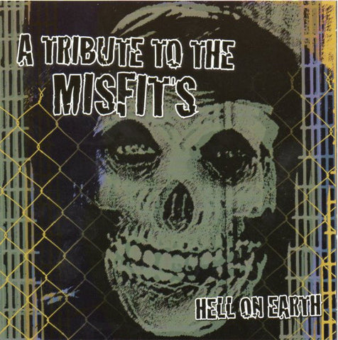Various - Hell On Earth: A Tribute To The Misfits