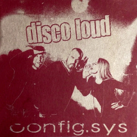 Config.Sys - Disco Loud