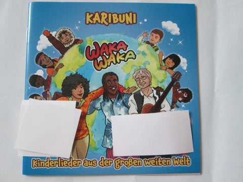Karibuni - Waka Waka (Kinderlieder Aus Der Großen Weiten Welt)