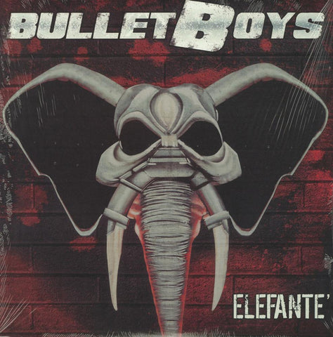 Bullet Boys - Elefante'