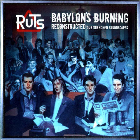 Ruts - Babylon's Burning (Reconstructed Dub Drenched Soundscapes)