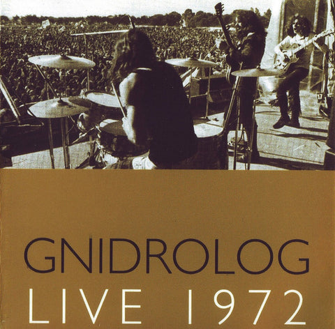 Gnidrolog, - Live 1972