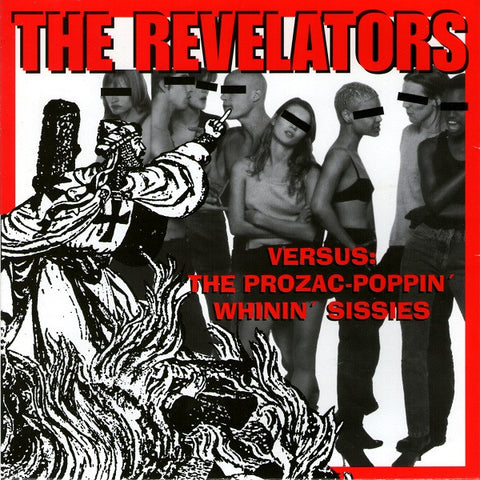 The Revelators - Versus: The Prozac-Poppin' Whinin' Sissies
