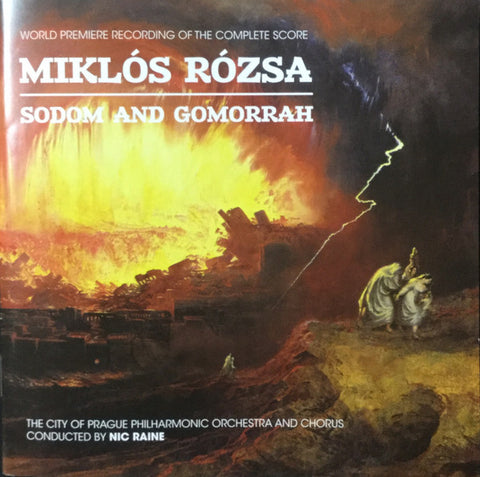 Miklós Rózsa / The City Of Prague Philharmonic Orchestra And Chorus Conducted By Nic Raine - Sodom And Gomorrah (World Premiere Recording Of The Complete Film Score)