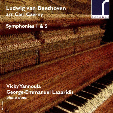 Ludwig van Beethoven Arr. Carl Czerny - Vicky Yannoula, George-Emmanuel Lazaridis - Symphonies 1 & 5