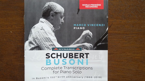 Marco Vincenzi, Schubert, Busoni - Complete Transcriptions For Piano Solo