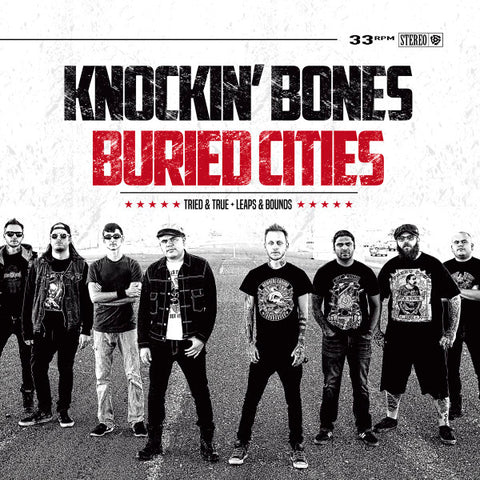 Buried Cities / Knockin' Bones - Tried & True + Leaps & Bounds