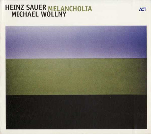 Heinz Sauer, Michael Wollny - Melancholia