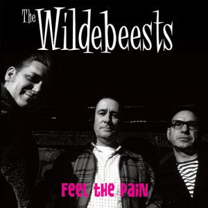 The Wildebeests - Feel The Pain