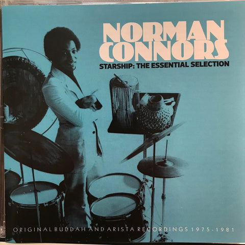 Norman Connors - Starship: The Essential Selection Original Buddha And Arista Recordings 1975-1981