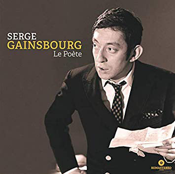 Serge Gainsbourg - Le Poète